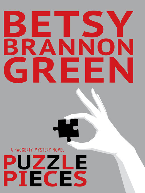 Title details for Puzzle Pieces by Betsy Brannon Green - Available